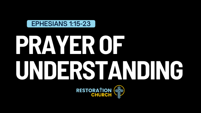 Prayer of Understanding